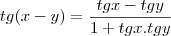 tg(x-y)=\frac{tgx-tgy}{1+tgx.tgy}