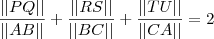 \frac{||PQ||}{||AB||}+\frac{||RS||}{||BC||}+\frac{||TU||}{||CA||}=2 \frac{||PQ||}{||AB||}+\frac{||RS||}{||BC||}+\frac{||TU||}{||CA||}=2