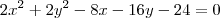 2x^2+2y^2-8x-16y-24=0 2x^2+2y^2-8x-16y-24=0