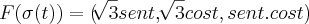 F(\sigma(t)) = (\sqrt[]{3}sent, \sqrt[]{3}cost, sent.cost)