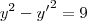 y^2 -{y^\prime}^{2} = 9 y^2 -{y^\prime}^{2} = 9