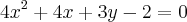 4x^2+4x+3y-2=0