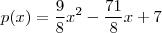 p(x) = \frac{9}{8} x^2 - \frac{71}{8} x +7