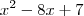 x^2  - 8x + 7