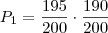 P_1 = \frac{195}{200} \cdot \frac{190}{200}
