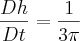 \frac{Dh}{Dt}= \frac{1}{3\pi}