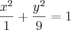 \frac{{x}^{2}}{1}+\frac{{y}^{2}}{9}=1