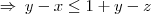 \Rightarrow\:y-x\leq1+y-z \Rightarrow\:y-x\leq1+y-z