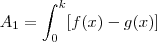A_{1} = \int_{0}^{k}[ f(x) - g(x)]