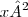 x² x²
