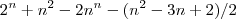 2^n+n^2-2n^n -{(n^2-3n+2)}/2