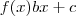 f(x) bx+c f(x) bx+c