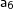 \mathsf{a_6} \mathsf{a_6}