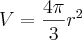 V = \frac{4\pi}{3}r^2