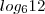 {log_{6}{12}} {log_{6}{12}}