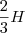 \frac{2}{3}H \frac{2}{3}H