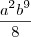 \frac{a^2b^9}{8}
