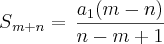 S{}_{m+n}=\,\frac{a{}_{1}(m-n)}{n-m+1}