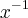 {x}^{-1} {x}^{-1}