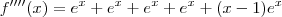 f''''(x)=e^x+e^x+e^x+e^x+(x-1)e^x