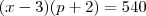 (x-3)(p+2)=540