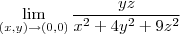 \lim_{(x, y)\rightarrow (0, 0)} \frac {yz}{x^2+4y^2+9z^2}