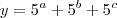 y = 5^{a} + 5^{b} + 5^{c}