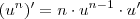 ( u^n )' = n \cdot u^{n-1} \cdot u' ( u^n )' = n \cdot u^{n-1} \cdot u'