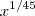 x^{1/45} x^{1/45}