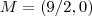 M = ( 9/2 , 0 ) M = ( 9/2 , 0 )