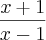 \frac{x+1}{x-1} \frac{x+1}{x-1}