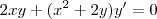 2xy + (x^2+2y)y^\prime = 0 2xy + (x^2+2y)y^\prime = 0
