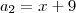 a_2 = x + 9