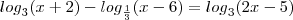 {log}_{3}(x+2)- {log}_{\frac{1}{3}}(x-6)={log}_{3}(2x-5) {log}_{3}(x+2)- {log}_{\frac{1}{3}}(x-6)={log}_{3}(2x-5)