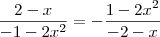 \frac{2-x}{-1-2x^2}=-\frac{1-2x^2}{-2-x}