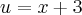 u=x+3 u=x+3