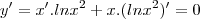 y'=x'.ln{x}^{2}+x.(ln{x}^{2})'=0