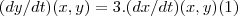 (dy/dt)(x,y)=3.(dx/dt)(x,y)(1)